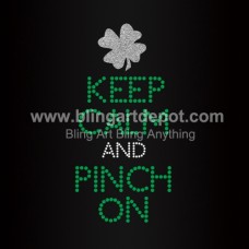 Keep Calm And Pinch On Rhinestone Heat Transfers